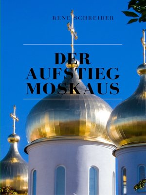 cover image of Der Aufstieg Moskaus